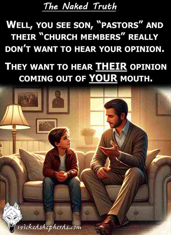 Pastors do not want your opinion