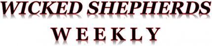 Wicked Shepherds Weekly
